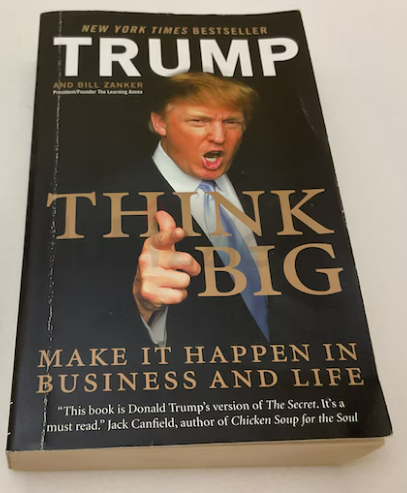 Trump Think Big