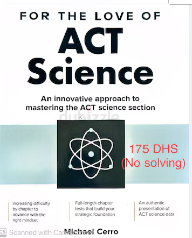 FOR THE LOVE OF ACT Science An innovative approach to mastering the ACT science section