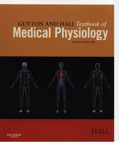 Guyton and hall textbook of medical physiology