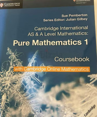 Pure 1 mathematics CIE book As A level