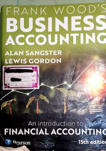 Frank Woods BUSINESS ACCOUNTING 15th edition